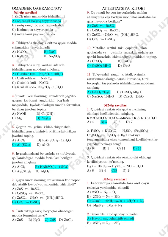 4 + k2sr2o7 + h2so4→fe2(so4)3 + cr2(so4)3 + k2so4 + h2o reaksiya tenglamasining chap tomonidagi koeffitsiyentlar yigindisi nechaga teng? a) 6 b) 9 c) l l d) 14 3. quyidagi reaksiyada oksidlovchi oldidagi koeffitsiyentni ko’rsating. h2s + hno3 → h2so4 + no + n2o a) 6 b) 4 c)8 d) 2 №3-tip savollari 1. laboratoriya sharoitida toza azot qaysi reaksiya yordamida olinadi? a) 2no = n2 + o2 b) 2nh3 = n2 + 3h2 c) 3cuo + 2nh3=3cu + 3h2o + n2 d) mg3n2= 3mg + n2 2. sanoatda azot qanday olinadi? a) havoni suyuqlantirib olinadi b) 2nh3 = n2 + 3h2 omadbek qahramonov attestatsiya kitobi c) 3cuo + 2nh3=3cu + 3h2o + n2 d) 2no = n2 + o2 3.sanoatda ammiak olish uchun zarur azot qanday olinadi? a) 3cuo + 2nh3=3cu + 3h2o + n2 b) 2no = n2 + o2 c) havoni suyuqlantirib olinadi d) barcha javoblar to’g’ri …