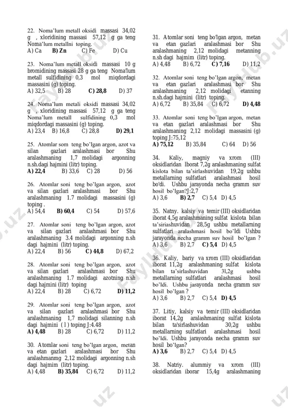 valentini toping. a) 7 b) 14/2 c) 14 d) 7/2 17. 3/16 g azot oksidi tarkibida 3/23 g kislorod borligi ma'lum bo‟lsa, oksidning ekvivalentini toping. a) 23/2 b) 23 c) 15 d) 30 18. 3/16 g azot oksidi tarkibida 3/23 g kislorod borligi ma‟lum bo‟lsa, oksidning formulasini toping. a) no b) no2 c) n2o3 d) n2o5 19. noma'lum metall oksidi massasi 10 g bromidining massasi 28g ga teng noma'lum metall ekvivalentini toping. a) 20 b) 28 c) 32 d) 37 20. noma‟lum metall oksidi massasi 10 g bromidining massasi 28g ga teng noma‟lum metallni toping. a) ca b) fe c) zn d) cu 21. noma‟lum metall oksidi massasi 34.02 g xloridining massasi 57,12 g ga teng. nomalum metall ekvivalentini toping. a) 32,5 b) 28 c) 32 d) 37 22. noma‟lum metall oksidi massasi 34,02 g , xloridining massasi 57,12 g ga teng noma‟lum metallni toping. a) ca b) zn c) …