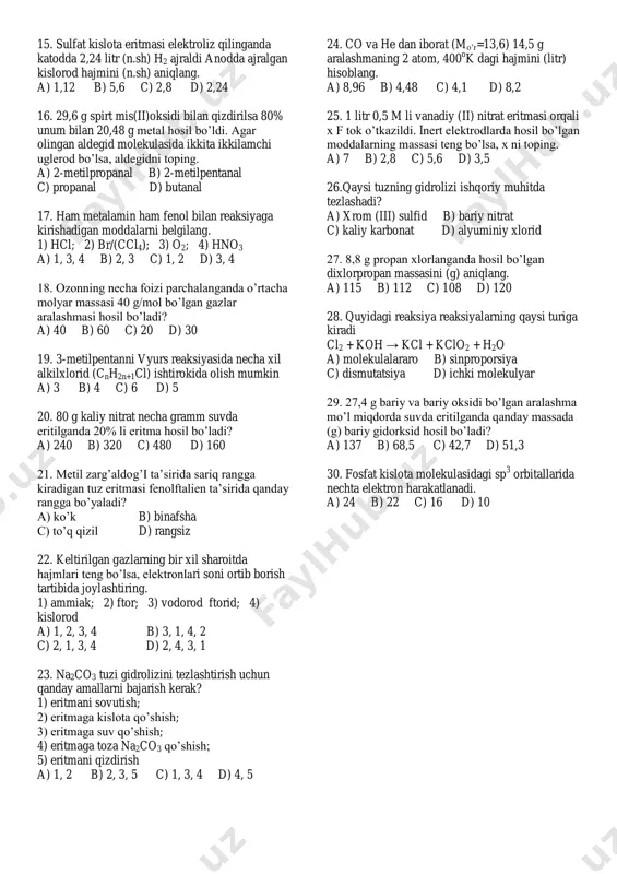 c) 34,5 d) 76,2 11. qaysi o’rinlarda kislorod moddasi haqida so’z boradi? 1) ozonda kislorod bor; 2) ikki xil allatropik shakli mavjud; 3) metandan og’ir gaz; 4) ozon kisloroddan hosil bo’lgan. a) 1, 2, 3, 4 b) 1, 4 c) 2, 3 d) 2, 3, 4 12. quyidagi reaksiyalar ketma-ketligining so’nggi bosqichida hosil bo’lgan moddani aniqlang. ch4 ( ) → x1 ( ) → x2 -h2o -o2 → 2 mol x3 ( ) → x4 → x5 co2 -(2h2o + h2) a) 1,1,4,4-tetrabrombutan b) 1,2-dibrommetan c) 1-brombutan d) 1,2,3,4- tetrabrombutan 13. fenol, propion kislota va metil spirtdan iborat 0,6 mol aralashma 120 g 10% li naoh to’liq reaksiyaga kirishib, 30,8 g tuzlar aralashmasi hosil qildi. dastlabki aralashmadagi propion kislotaning massasini (g) aniqlang. a) 3,7 b) 7,4 c) 14,8 d) 11,1 14. etilamin yetarli miqdordagi kislorodda yondirildi. reaksiya natijasida hosil bo’lgan suv bug’lari kondensatlangach qolgan gazlar aralashmasidagi co2 ning mol ulushini …