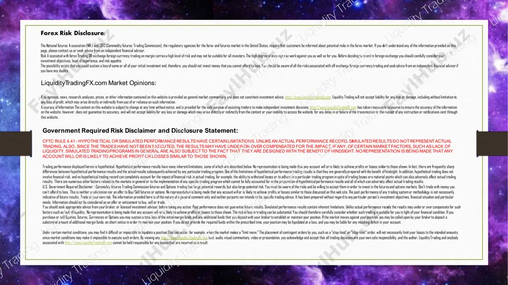 o change at any time without notice, and is provided for the sole purpose of assisting traders to make independent investment decisions. http://www.liquiditytradingfx. com has taken reasonable measures to ensure the accuracy of the information on the website, however, does not guarantee its accuracy, and will not accept liability for any loss or damage which may arise directly or indirectly from the content or your inability to access the website, for any delay in or failure of the transmission or the receipt of any instruction or notifications sent through this website. government required risk disclaimer and disclosure statement: cftc rule 4.41 - hypothetical or simulated performance results have certain limitations. unlike an actual performance record, simulated results do not represent actual trading. also, since the trades have not been executed, the results may have under-or-over compensated for the impact, if any, of certain market factors, such as lack of liquidity. …