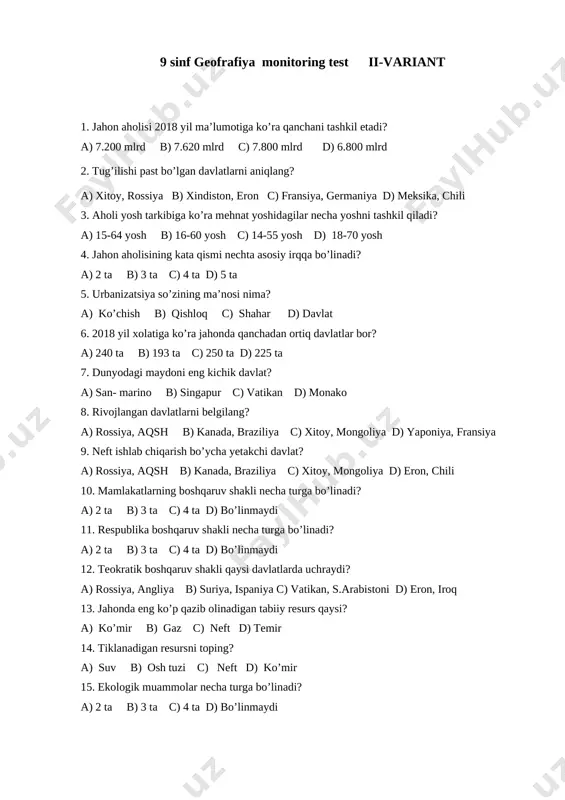 ) 15-64 yosh b) 16-60 yosh c) 14-55 yosh d) 18-70 yosh 4. jahon aholisining kata qismi nechta asosiy irqqa bo’linadi? a) 2 ta b) 3 ta c) 4 ta d) 5 ta 5. urbanizatsiya so’zining ma’nosi nima? a) ko’chish b) qishloq c) shahar d) davlat 6. 2018 yil xolatiga ko’ra jahonda qanchadan ortiq davlatlar bor? a) 240 ta b) 193 ta c) 250 ta d) 225 ta 7. dunyodagi maydoni eng kichik davlat? a) san- marino b) singapur c) vatikan d) monako 8. rivojlangan davlatlarni belgilang? a) rossiya, aqsh b) kanada, braziliya c) xitoy, mongoliya d) yaponiya, fransiya 9. neft ishlab chiqarish bo’ycha yetakchi davlat? a) rossiya, aqsh b) kanada, braziliya c) xitoy, mongoliya d) eron, chili 10. mamlakatlarning boshqaruv shakli necha turga bo’linadi? a) 2 ta b) 3 ta c) 4 ta d) bo’linmaydi 11. respublika boshqaruv shakli necha turga bo’linadi? a) 2 ta b) 3 ta c) …