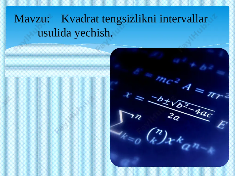 kvadrat tengsizlikni intervallar usulida yechish - Page 2