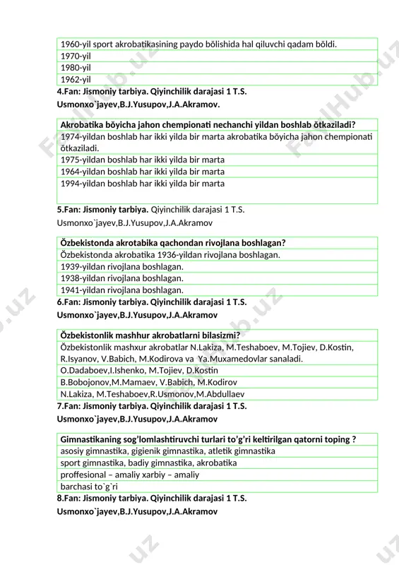 yilda bir marta 1964-yildan boshlab har ikki yilda bir marta 1994-yildan boshlab har ikki yilda bir marta 5.fan: jismoniy tarbiya. qiyinchilik darajasi 1 t.s. usmonxo`jayev,b.j.yusupov,j.a.akramov ŏzbekistonda akrotabika qachondan rivojlana boshlagan? ŏzbekistonda akrobatika 1936-yildan rivojlana boshlagan. 1939-yildan rivojlana boshlagan. 1938-yildan rivojlana boshlagan. 1941-yildan rivojlana boshlagan. 6.fan: jismoniy tarbiya. qiyinchilik darajasi 1 t.s. usmonxo`jayev,b.j.yusupov,j.a.akramov ŏzbekistonlik mashhur akrobatlarni bilasizmi? ŏzbekistonlik mashxur akrobatlar n.lakiza, m.teshaboev, m.tojiev, d.kostin, r.isyanov, v.babich, m.kodirova va ya.muxamedovlar sanaladi. o.dadaboev,i.ishenko, m.tojiev, d.kostin b.bobojonov,m.mamaev, v.babich, m.kodirov n.lakiza, m.teshaboev,r.usmonov,m.abdullaev 7.fan: jismoniy tarbiya. qiyinchilik darajasi 1 t.s. usmonxo`jayev,b.j.yusupov,j.a.akramov gimnastikaning sog’lomlashtiruvchi turlari to’g’ri keltirilgan qatorni toping ? asosiy gimnastika, gigienik gimnastika, atletik gimnastika sport gimnastika, badiy gimnastika, akrobatika proffesional – amaliy xarbiy – amaliy barchasi to`g`ri 8.fan: jismoniy tarbiya. qiyinchilik darajasi 1 t.s. usmonxo`jayev,b.j.yusupov,j.a.akramov nemis gimnastika sistemasi asoschisi kim? f.yan p.ling p.f. lestgaft f. rable 9.fan:jismoniy tarbiya . qiyinchilik darajasi 1 t.s. usmonxo`jayev,b.j.yusupov,j.a.akramov gimnastikaning sport turlari to’g’ri keltirilgan qatorni toping ? sport gimnastikasi, badiy …