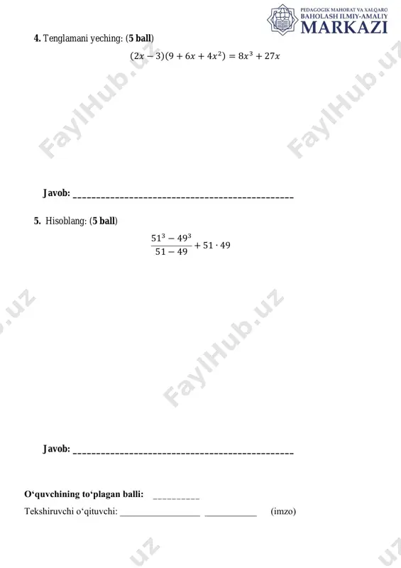 ll 3) 512 + 51 ∙ 49 + 492 + 51 ∙ 49 = (51 + 49)2 = 10000 ifodaning qiymatini topsa, 5 ball jami: 25 ball