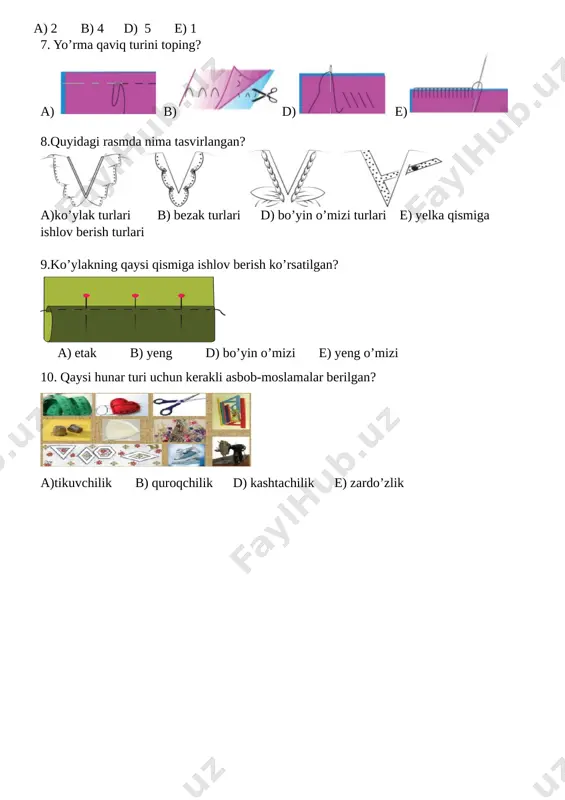 tiradi, yog‘ qatlamlarini parchalaydi, hazm qilishni yaxshilaydi. bu qaysi ziravor turi? a) [image: ] b) [image: ] d) [image: ] e) [image: ] 3.mol go’shtining qovurg’a qismini toping? a) [image: ] b) [image: ] d) [image: ] e) [image: ] 4.atsetat mato turini toping? a) [image: ] b) [image: ] d) [image: ] e) [image: ] 5. kir yuvish mashinasida yuvish mumkin emas belgisini toping? a) [image: ] b) [image: ] d) [image: ] e) [image: ] 5. kimyoviy tolali gazlamadan sabzi shaklini tikish jarayoni bir tekisda amalga oshiriladi. quyidagi ta’rif qaysi rasmga tegishli? a) [image: ] b) [image: ] d) [image: ] e) [image: ] 6.rasmda libosning qaysi turi berilgan? [image: ] a)to’y liboslari b)bayram liboslari d) maktab liboslari e)sport liboslari 7.merejkaning to’rsimon usulini toping? a) [image: ] b) [image: ] d) [image: ] e) [image: ] 8.ko’ylak tikishning qaysi bosqichi ko’rsatigan? a)andazani qirqish b) detallarni joylashtirish d) o’lcham …