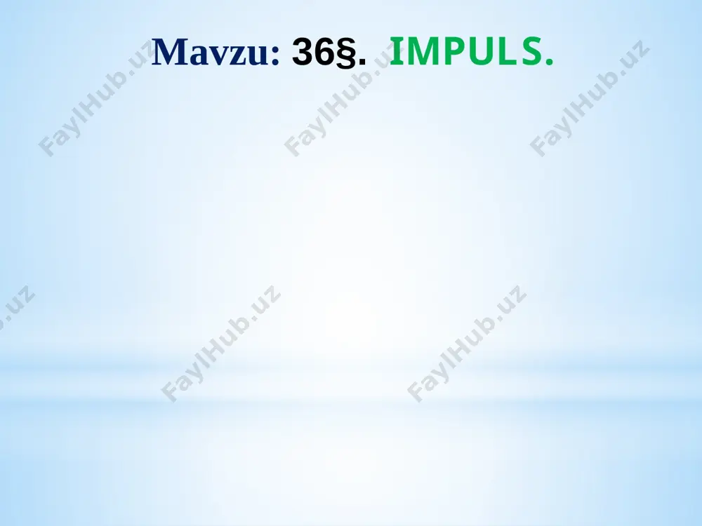 videodars 7-sinf fizika impuls - Page 2