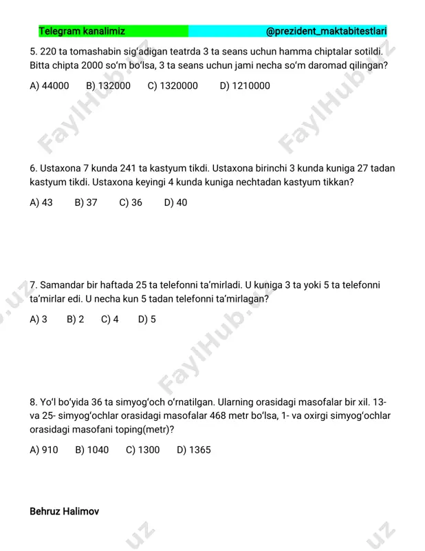 @prezident_maktabitestlari behruz halimov 13. birinchi shakldagi bo`yalgan soha yuzi 32 bo`lsa, uchinchi shakldagi bo`yalgan soha yuzini toping a) 8 b) 5 c) 4 d) 2 14. olim otasidan 32 yosh kichik. otasi esa bobosidan shuncha yosh kichik. uch yil avval ularning yoshlari yig’indisi 111 ga teng bo’lgan bo’lsa, hozir oliming bobosi necha yoshda? a) 69 b) 72 c) 75 d) 80 15. 60 kishilik harbiy qo’shin 25 kunga yetadigan oziq-ovqat bilan ta’minlangan edi. 5 kundan keyin do’shman bilan tuqnashuvda 10 kishi halok bo’ldi. qolgan oziq-ovqat harbiy qo’shinga necha kunga yetadi? a) 28 b) 25 c) 24 d) 20
