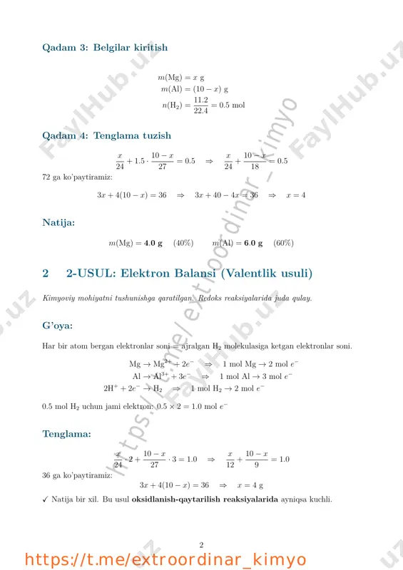 t mg bo’lganda qancha h2 ajralardi? faqat al bo’lganda-chi? farqdan foydalanamiz. • 10 g mg→ n = 10 24 ≈ 0.4167 mol h2 • 10 g al→ n = 1.5 · 10 27 ≈ 0.5556 mol h2 • haqiqiy: 0.5 mol proporsiya quramiz: m(al) 10 = 0.5− 0.4167 0.5556− 0.4167 = 0.0833 0.1389 ≈ 0.6 m(al) = 0.6× 10 = 6.0 g ⇒ m(mg) = 4.0 g x bu usul ikkita komponentli aralashmalarda juda tez ishlaydi. 4 4-usul: diagonal (chiziq) qoidasi aralashma masalalarining "shortcut" usuli. fizika-kimyoda keng qo’llaniladi. modda 10 g da ajraladigan h2 (mol) farq mg 0.4167 0.5556− 0.5 = 0.0556 aralashma 0.5 al 0.5556 0.5− 0.4167 = 0.0833 nisbat: m(mg) m(al) = 0.0556 0.0833 = 2 3 jami qism: 2 + 3 = 5 → 10 g aralashma m(mg) = 2 5 × 10 = 4.0 g m(al) = 3 5 × 10 = 6.0 g x bu …