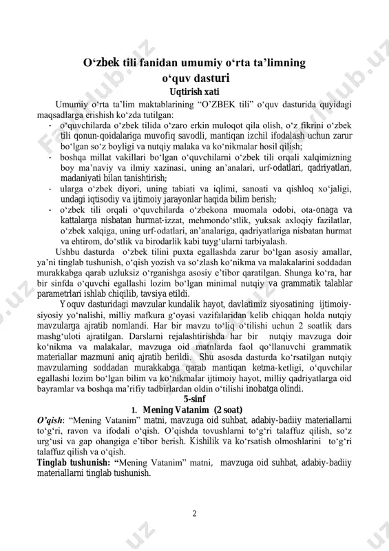 aniq ajratib berildi. shu asosda dasturda ko‘rsatilgan nutqiy mavzularning soddadan murakkabga qarab mantiqan ketma-ketligi, o‘quvchilar egallashi lozim bo‘lgan bilim va ko‘nikmalar ijtimoiy hayot, milliy qadriyatlarga oid bayramlar va boshqa ma’rifiy tadbirlardan oldin o‘tilishi inobatga olindi. 5-sinf 1. mening vatanim (2 soat) o’qish: “mening vatanim” matni, mavzuga oid suhbat, adabiy-badiiy materiallarni to‘g‘ri, ravon va ifodali o‘qish. o’qishda tovushlarni to‘g‘ri talaffuz qilish, so‘z urg‘usi va gap ohangiga e’tibor berish. kishilik va ko‘rsatish olmoshlarini to‘g‘ri talaffuz qilish va o‘qish. tinglab tushunish: “mening vatanim” matni, mavzuga oid suhbat, adabiy-badiiy materiallarni tinglab tushunish. 3 so‘zlash: “mening vatanim” mavzusida o‘zaro suhbatlashish. rasm–tasvir, o‘quv fil’mi kadri, mavzu ob’ekti yoki predmetiga qarab so‘zlash. hol-ahvol so‘rash. kishilik va ko‘rsatish olmoshlari qatnashgan savollarga javob berish. yozish: “mening vatanim” mavzusiga oid faol so‘zlarni ko‘chirib yozish. shu mavzu doirasida gaplar tuzish. kishilik va ko‘rsatish olmoshlarini to‘g‘ri yozish. grammatika: olmosh. kishilik va ko‘rsatish olmoshlari. 2. sport o‘yinlari (2 soat) o’qish: “sport o‘yinlari” matni, …