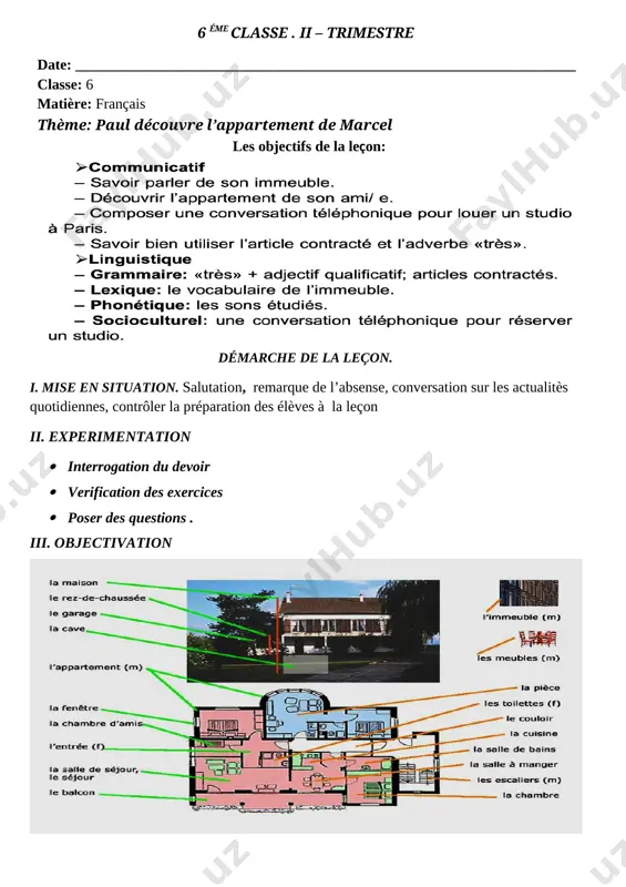 ] ii. experimentation · interrogation du devoir · verification des exercices · poser des questions . iii. objectivation [image: ] [image: ] iv. reinvestissement [image: ] [image: ] explication du devoir . faire les exercices évaluation conclusion.on conclue la leçon et on demande aux élèves de faire le devoir strictement. on dit « au revoir ! » ou bien « à la prochaine fois ! ». devoir: · faire des activités. · travailler sur le léxique · répondre aux questions o’tibdo’ ________ ________________________________________________________ [image: ] image4.emf image5.emf image6.emf image7.emf image8.emf image9.emf image10.emf image11.jpeg image1.emf image2.jpeg image3.emf