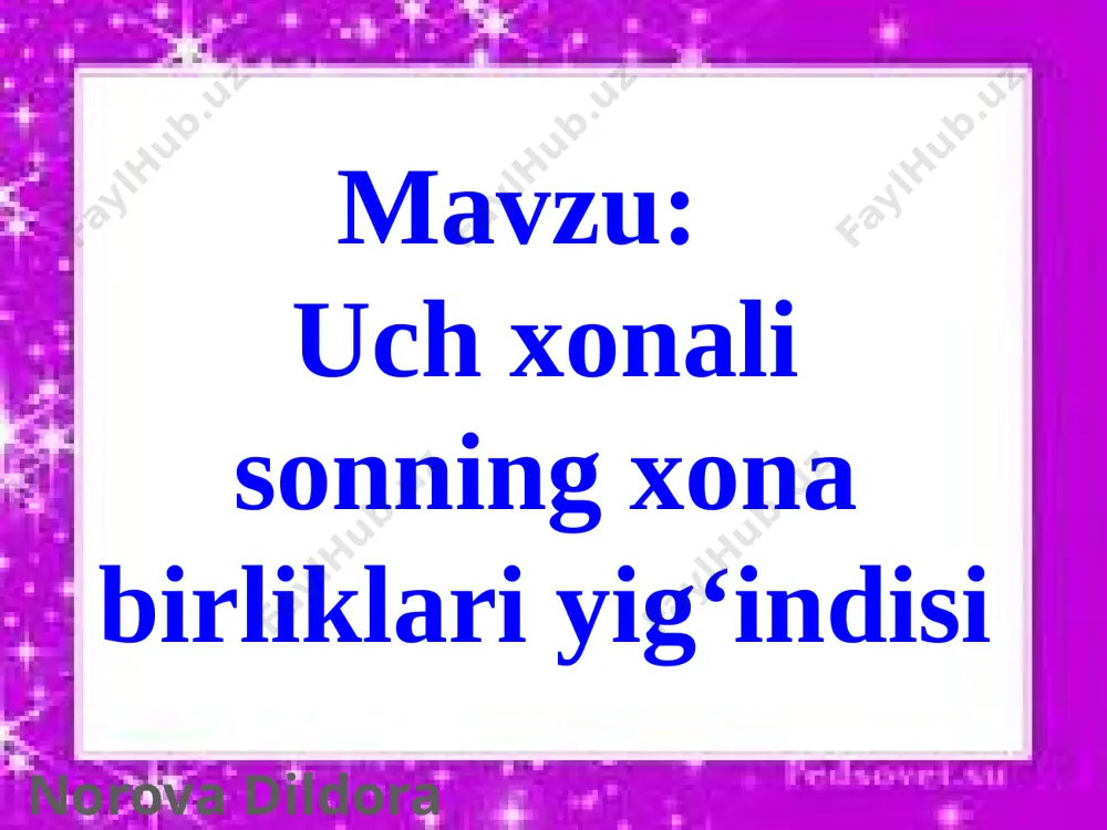 matematika uch xonali sonning xona birliklari yig`indisi - Page 2