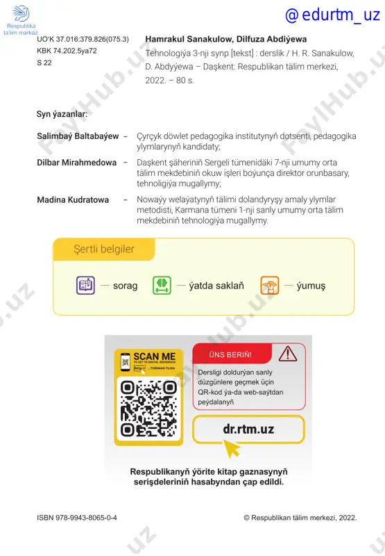 ......................................................................................36 12 – 13-nji temalar. uçujylyk hünäri............................................................................37 14-nji tema. weterinar hünäri.......................................................................................39 15-nji tema. eskiz. şablon (nusga)..............................................................................41 16 – 17-nji temalar. eskiz esasynda hereketli oýnawaçlar ýasamak...................44 18 – 19-njy temalar. reňkli kagyzlardan göwrümli miwe we gök önümleri gurmak we ýasamak......................................................................................................47 20 – 21-nji temalar. plastmassa gaplardan materiallar taýýarlamak..................49 22-nji tema. çeper konstruksiýalamak elementleri..................................................51 23 – 24-nji temalar. kartondan sahna üçin erteki gahrymanlaryny ýasamak.... 53 25 – 26-njy temalar. dürli galyňlykdaky ýüplerden oýnawaçlar ýasamak...........55 27-nji tema. pape-maşe usulynda gök önüm şekilini ýasamak............................58 28-nji tema. kwiliň sungaty..........................................................................................59 29 – 30-njy temalar. kwiliň usulynda kompozisiýa döretmek...............................62 31 – 32-nji temalar. kagyz gutujyklaryndan dürli mebeller ýasamak................... 66 33-nji tema. matadan nagyş (keşde) kompozisiýasy..............................................70 34-nji tema. applikatsiýa usulynda panno döretmek..............................................74 mazmuny @edurtm_uz i bap tehnologiýa we tehnologik enjamlar @edurtm_uz i bap. tehnologiýa we tehnologik enjamlar 5 1-nji tema. daş-töweregimizdäki tehnologiýalar gadyrly okuwçy! häzirki wagtda adam durmuşyny täze tehnologiýalarsyz göz öňüne getirmek kyn. olary netijeli ulanmak üçin …