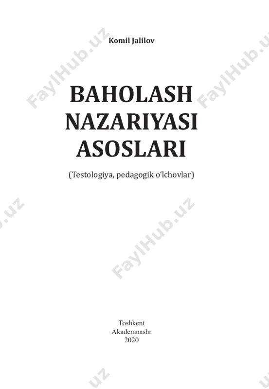 o‘lchovlar fani va uning asosiy tushunchalari........................8 1.2. baholashning maqsadlari....................................................................... 17 1.3. test turlari..............................................................................................26 2. testning sifati: validlik..............................................................37 2.1. validlik tushunchasi va uning tadriji......................................................37 2.2. validlikning dalillari..............................................................................46 2.2.1. testning mazmuni bilan bog‘liq dalillar.............................................46 2.2.2. test topshiruvchilarning test topshiriqlarini bajarishi jarayoni bilan bog‘liq dalillar........................................................................ 51 2.2.3. testning ichki strukturasi bilan bog‘liq dalillar.................................. 52 2.2.4. testning boshqa o‘zgaruvchilar bilan bog‘liqligi asosidagi dalillar........................................................................................... 54 2.2.5. testning oqibatlari bilan bog‘liq dalillar............................................. 57 2.3. validlikka xavf soluvchi omillar............................................................62 3. ishonchlilik...................................................................................... 71 3.1. ishonchlilik tushunchasi. klassik test nazariyasi asoslari...................... 71 3.2. ishonchlilikni hisoblash usullari............................................................76 3.3. normal taqsimot. o‘lchashning standart xatosi. tasniflash barqarorligi..................................................................................87 3.4. testning asosiy tendensiyasi ko‘rsatkichlari.......................................... 95 3.5. o‘lchashning standart xatosini hisoblashning muqobil usullari............98 4. testni yaratish......................................