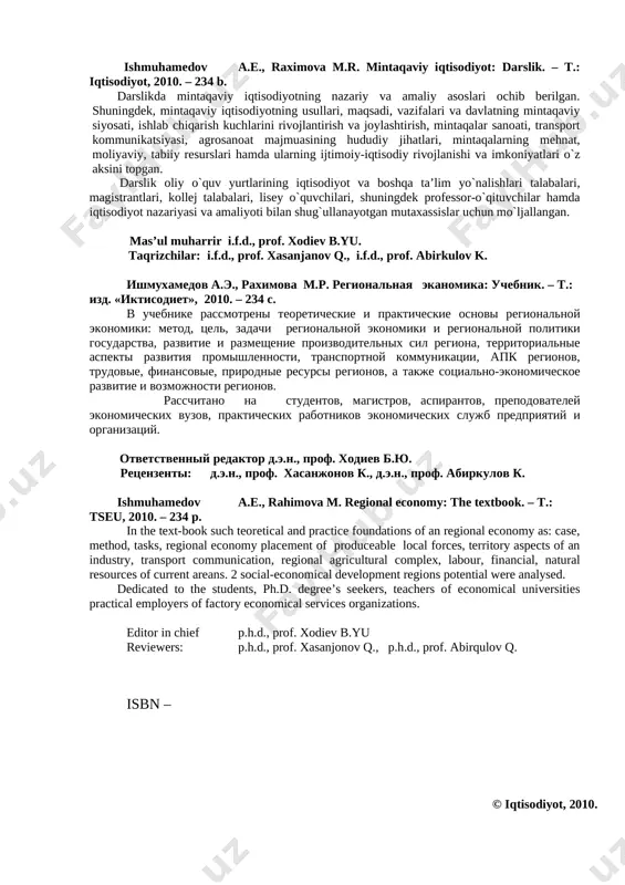ozmojnosti regionov. rasschitano na studentov, magistrov, aspirantov, prepodovateley ekonomicheskix vuzov, prakticheskix rabotnikov ekonomicheskix slujb predpriyatiy i organizatsiy. otvetstvenniy redaktor d.e.n., prof. xodiev b.yu. retsenzenti: d.e.n., prof. xasanjonov k., d.e.n., prof. abirkulov k. ishmuhamedov a.e., rahimova m. regional economy: the textbook. – t.: tseu, 2010. – 234 p. in the text-book such teoretical and practice foundations of an regional economy as: case, method, tasks, regional economy placement of produceable local forces, territory aspects of an industry, transport communication, regional agricultural complex, labour, financial, natural resources of current areans. 2 social-economical development regions potential were analysed. dedicated to the students, ph.d. degree’s seekers, teachers of economical universities practical employers of factory economical services organizations. editor in chief p.h.d., prof. xodiev b.yu reviewers: p.h.d., prof. xasanjonov q., p.h.d., prof. abirqulov q. isbn – © iqtisodiyot, 2010. m u n d a r i j a kirish 6 i-bob. mintaqaviy iqtisodiyot fanining predmeti, maqsadi …