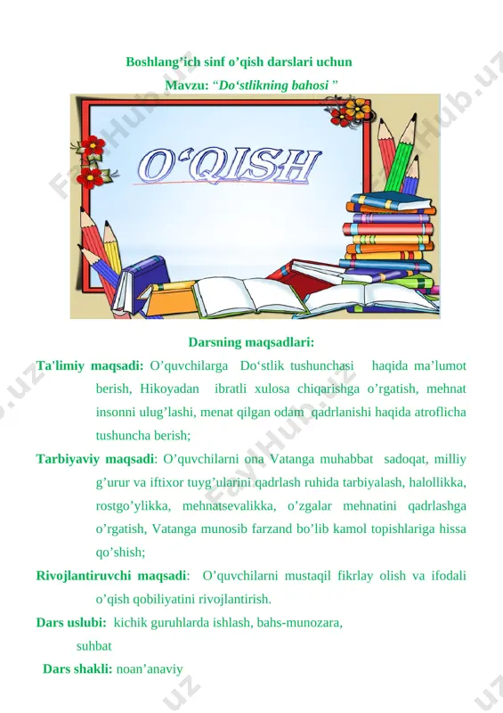 alomlashish; b) davomatni aniqlash; e) she’riy daqiqalar. o`quvchilar: gar sinfga kirsa ustozlarimiz, tik turib qarshi olish burchimiz. o’qituvchi: mening aziz o`quvchilarim, gulg`uncha-yu lolalarim assalomu alaykum. o`quvchi: minnatdormiz biz sizdan ta`zim har o`g`il-qizdan o’qituvchi:: navbatchimiz kim ekan? navbatchi: sinfda men navbatchi, ustozimga yordamchi. pok tutaman xonani, hamda yozuv taxtani. ustozimiz shod bo`ling, bugun hamma shu yerda darsingizni miriqib eshitish umidida. ustoz: hamma sog`mi, omonmi? sizlar darsga tayyormi? o`quvchi: rahmat, ustoz, omonmiz, bizlar darsga tayyormiz. ustoz: darsimiz o’qish . xo`sh, o’qish bizga nimani o`rgatadi? o`quvchilar: · odob-axloqni o`rgatadi. · hayotni o`rgatadi. · bobolarimiz merosini. · kitoblarni sevishni. o’qituvchi: juda yaxshi. demak, o’qish bizda yaxshi xislatlarni tarbiyalar ekan. darsimizning shiori... o’quvchilar birgalikda: vaqtingni bekorga o’tkazmagin hech, ilm olish uchun o’qi erta - kech sinf o’quvchilarini uch guruhga bo’laman. guruhlar o’zlariga nom tanlab oladilar. dars musobaqa tarzida olib boriladi. o’quvchilar “do’stlik ” , “bilim”, “bahor” nomli guruhlarga bo’linadilar. o’qituvchi: aziz o’quvchilar, mana diyorimiz o’zbekistonning …