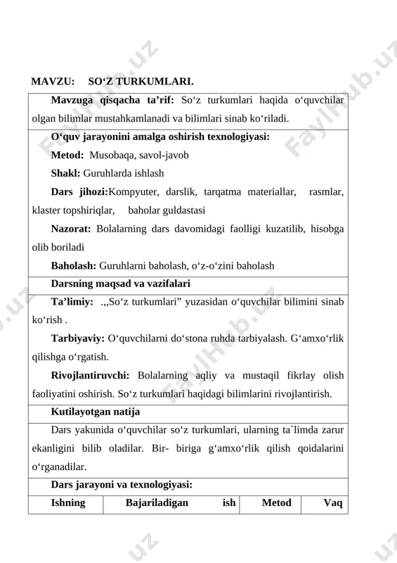 g‘olib guruh aniqlanadi va rag‘batlantiriladi. amaliy ish 2 daqiqa 6-bosqich uyga vazifa 337- mashq tushuntirish 2 daqiqa darsning borishi: o‘quvchilar to‘rtta guruhga bo‘linib oladilar. guruhlar nomlanadi. “ot”, “sifat”, “son”, “fe’l”. [image: ] o‘qituvchi: bolajonlarim! mana siz to‘rtta guruhga bo‘linib oldingiz. bugun sizlarning ,,so‘z turkumlari” yuzasidan olgan bilimlaringizni sinab ko‘ramiz. i-shart: har bir guruh o‘z nomlari taqdimotini o‘tkazadi. “ot” guruhi. 1-o‘quvchi: men atoqli turdoshman kelishiklarga boshman kitob, daftar, qalamman. o‘zim sirli olamman o‘ylab topchi o‘quvchim o‘zi nima ekanman? 2-o‘quvchi: bu men bo‘laman, nomim ot mensiz ism-nom qirqilgan qanot. “sifat” guruhi. o‘qituvchi: yaxshi bo‘lsang, sifating soz yomon bo‘lsang, maqtoving oz to‘g‘ri o‘qi, chiroyli yoz, ofarin, deb chalaylik soz. 1-o‘quvchi: u qizil, ko‘k, ham qora, go‘zal, chiroyli sara shirin, lazzatli doim chaqqon, epchil, muloyim. 2-o‘quvchi: bu men bo‘laman nomimdir sifat men-la go‘zallik qalblarga payvand “son” guruhi: o‘qituvchi: son, son, son, qanday son? 1-o‘quvchi: bir, ikki, uch, sanoq son. 2-o‘quvchi: birinchi, ikkinchi, uchinchi o‘ylamasdan …