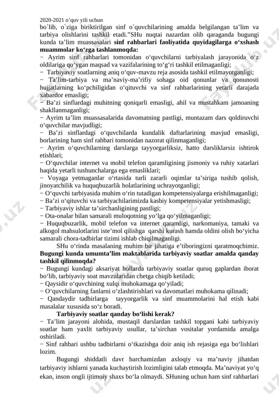 iga pedagogik va zamonaviy axborot-kommunikatsiya texnologiyalarini joriy etish; [bookmark: 3154152]o‘quvchilarni ijtimoiy hayotga tayyorlashda ta’lim, fan va ishlab chiqarishning samarali integratsiyasini ta’minlashdan iborat. bugungi kunda axborot oqimining tezligi natijasida hayotimizga ommaviy madaniyatni salbiy ta’sirlari ham sezilmoqda. bu masalani o’quvchilarning ijtimoiy hayotlari misolida ko‘rishimiz mumkin. ba’zida ota-onalar tomonidan bolalarning beodobligi, o‘z fikrini og‘zaki yoki yozma tarzda aniq ifodalay olmasligi, mas’uliyatning yetishmasligi, atrofidagilar bilan kelisha olmasligi, o‘ziga tegishli bo‘lgan mablag‘largni to‘g‘ri taqsimlay olmasligi haqidagi fikrlarni eshitib qolamiz. shuning uchun ham dasturni ishlab chiqishda xaqlaro va milliy tajribaga asoslanilganligini alohida ta’kidlab o‘tish joizdir. “ta’lim muassasalari sinf rahbari to`g`risida nizom”ga asosan“sinf rahbari - ta’lim muassasasining tarbiyaviy tizimidagi tayanch pedagoglardan biri bo`lib, o`ziga biriktirilgan sinf o`quvchilarining amalda belgilangan ta’lim va tarbiya olishlarini tashkil etadi.”shu nuqtai nazardan olib qaraganda bugungi kunda ta’lim muassasalari sinf rahbarlari faoliyatida quyidagilarga o‘xshash muammolar ko‘zga tashlanmoqda: − ayrim sinf rahbarlari tomonidan o‘quvchilarni tarbiyalash jarayonida o‘z oldilariga qo‘ygan maqsad va vazifalarining to‘g‘ri tashkil …