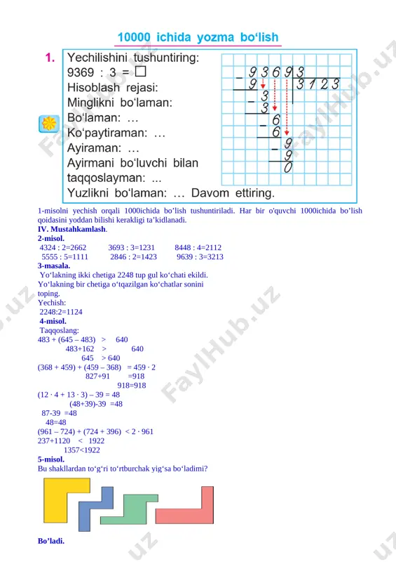 ayirmani toping. 2) kamayuvchi 80, ayiriluvchi 10, ayirmani toping. 3) kamayuvchi 50, ayiriluvchi 15, ayirmani toping. 4) 36 va 6 sonini ayrilmasini toping. 5) 24 va 4 sonini ayrilmasini toping. iii.yangi mavzu bayoni. [image: ] 1-misolni yechish orqali 1000ichida bo’lish tushuntiriladi. har bir o'quvchi 1000ichida bo’lish qoidasini yoddan bilishi kerakligi ta’kidlanadi. iv. mustahkamlash. 2-misol. 4324 : 2=2662 3693 : 3=1231 8448 : 4=2112 5555 : 5=1111 2846 : 2=1423 9639 : 3=3213 3-masala. yo‘lakning ikki chetiga 2248 tup gul ko‘chati ekildi. yo‘lakning bir chetiga o‘tqazilgan ko‘chatlar sonini toping. yechish: 2248:2=1124 4-misol. taqqoslang: 483 + (645 – 483) > 640 483+162 > 640 645 > 640 (368 + 459) + (459 – 368) = 459 ∙ 2 827+91 =918 918=918 (12 ∙ 4 + 13 ∙ 3) – 39 = 48 (48+39)-39 =48 87-39 =48 48=48 (961 – 724) + (724 + 396) < 2 ∙ 961 237+1120 < 1922 1357<1922 …