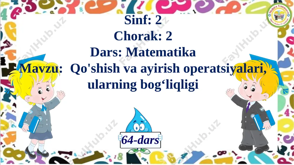 2_sinf_matematika_64_dars_qo'shish_va_ayirish_operatsiyalari,_ularning - Page 2