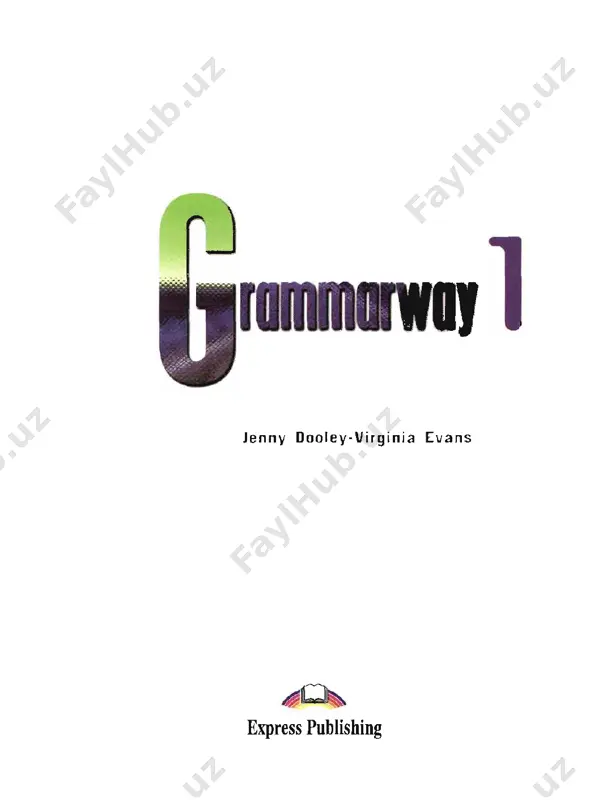 grammarway1_jenny dooley & virginia evans_2004 - Page 2