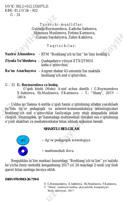 ‘or pedagogik va axborot-kommunikatsiya tex- nologiyalar asosida ta’lim berish mamlakatimizning ta’lim sohasidagi amalga oshirilayotgan ustuvor vazifalardan biridir. shuningdek, komil insonni voyaga yetkazishda boshlang‘ich ta’lim, shubhasiz, poydevor vazifasini o‘taydi. o‘qish darslarida bolani qalban yuksak, ma’naviy boy qilib tarbiyalashda ajdodlarimiz yaratgan betakror asar durdonala ridan foydalangan holda bilim berish hamda odob-axloq qoidalariga o‘rgatish muhim ahamiyatga ega. buning uchun birinchi navbatda, o‘quvchini o‘qish, bilim olishga ishtiyoqini o‘stirish, ularning ma’naviy dunyosini boyitish zarur. shun- dagina ertangi kunning ishonchli egasi bo‘lgan farzandlarni munosib tarbiyalagan bo‘lamiz. o‘zbekiston respublikasi vazirlar mahkamasining 2017-yil 6-aprel dagi 187-sonli “umumiy o‘rta va o‘rta maxsus, kasb-hunar ta’limining davlat ta’lim standartlarini tasdiqlash to‘g‘risida”gi qarori bilan tasdiq- langan umumiy o‘rta ta’limning davlat ta’lim standarti hamda xalq ta’limi vazirining 2017-yil 3-iyundagi 190-sonli buyrug‘i bilan tasdiq- langan umumiy o‘rta ta’lim maktablarining 1–4-sinflari uchun o‘qish fani dasturi amaliyotga joriy etildi. bugungi kun talablaridan kelib chiqqan holda o‘qish fanini o‘qitishning sifat va samaradorligini oshirish maqsadida kompetensi- yaviy yondashuvga …