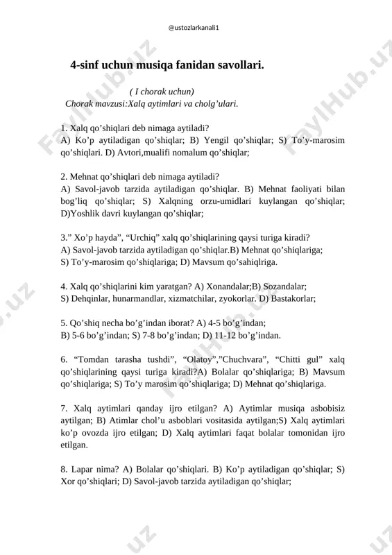 d) 1992 yil 10 dekabr; 14 yanvar. 12. torli cholg’ular guruhiga qaysi cholg’ular kiradi? a) sato; b) rubob; s) qo’biz. d) karnay; 13. zarbli cholg’ular guruhiga qaysi cholg’ular kiradi? a) rubob; b) karnay; s) surnay; a) doira; 14.bolalarnig”oq terakmi ko’k terak” qo’shig’i xalq qo’shiqlarining qaysi turiga kiradi? a) yalla; b) mehnat qo’shiqlari; s) lapar; d) to’y-marosim qo’shiqlari. 15.”shaftoli”,qo’shig’ining bastakori kim? a) d omonyllayeva;b) k. kenjayev.s) sh yormatov; d) n. norxo’jayev; savollarga javob yozing. 16. dutor, tanbur, rubob qanday cholg’ular guruhiga kiradi? 17.kamoncha bilan qanday cholg’ular ilro etiladi? 18. tayoqchalar bilan qanday cholg’ular ilro etiladi? 19. doira qanday cholg’ular guruhiga kiradi? 20. damli cholg’ularga qanday cholg’ular guruhiga kiradi? j a v o b l a r. 1d; 2b; 3b; 4s; 5s; 6a; 7a; 8d; 9b; 10s; 11d; 12b; 13d; 14s 15d. 16. torli cholg’ularga guruhiga kiradi? 17. g’ijjak, sato, qo’biz. 18. chang, nog’ora, 19. zarbli cholg’ularga guruhiga kiradi? 20. nay, sunray, …