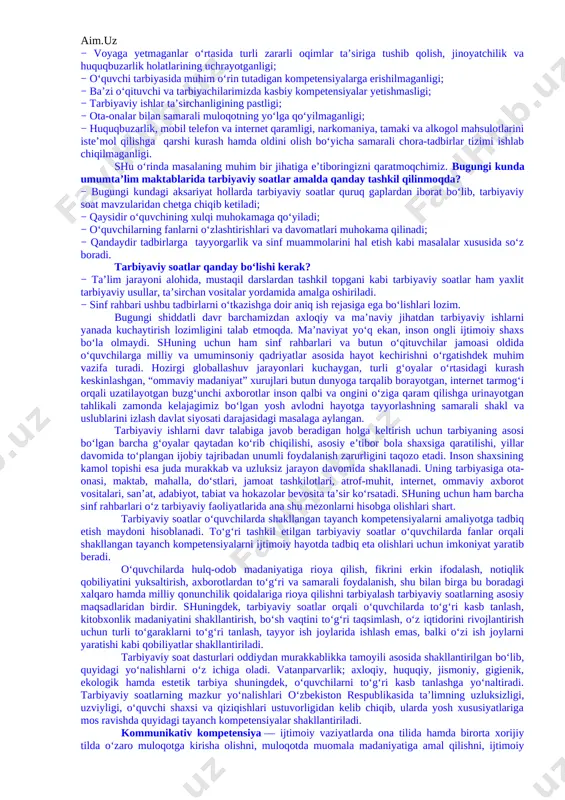 onaviy axborot-kommunikatsiya texnologiyalarini joriy etish; [bookmark: 3154152]o‘quvchilarni ijtimoiy hayotga tayyorlashda ta’lim, fan va ishlab chiqarishning samarali integratsiyasini ta’minlashdan iborat. bugungi kunda axborot oqimining tezligi natijasida hayotimizga ommaviy madaniyatni salbiy ta’sirlari ham sezilmoqda. bu masalani o’quvchilarning ijtimoiy hayotlari misolida ko‘rishimiz mumkin. ba’zida ota-onalar tomonidan bolalarning beodobligi, o‘z fikrini og‘zaki yoki yozma tarzda aniq ifodalay olmasligi, mas’uliyatning yetishmasligi, atrofidagilar bilan kelisha olmasligi, o‘ziga tegishli bo‘lgan mablag‘largni to‘g‘ri taqsimlay olmasligi haqidagi fikrlarni eshitib qolamiz. shuning uchun ham dasturni ishlab chiqishda xaqlaro va milliy tajribaga asoslanilganligini alohida ta’kidlab o‘tish joizdir. “ta’lim muassasalari sinf rahbari to`g`risida nizom”ga asosan“sinf rahbari - ta’lim muassasasining tarbiyaviy tizimidagi tayanch pedagoglardan biri bo`lib, o`ziga biriktirilgan sinf o`quvchilarining amalda belgilangan ta’lim va tarbiya olishlarini tashkil etadi.”shu nuqtai nazardan olib qaraganda bugungi kunda ta’lim muassasalari sinf rahbarlari faoliyatida quyidagilarga o‘xshash muammolar ko‘zga tashlanmoqda: − ayrim sinf rahbarlari tomonidan o‘quvchilarni tarbiyalash jarayonida o‘z oldilariga qo‘ygan maqsad va vazifalarining to‘g‘ri tashkil etilmaganligi; − tarbiyaviy …