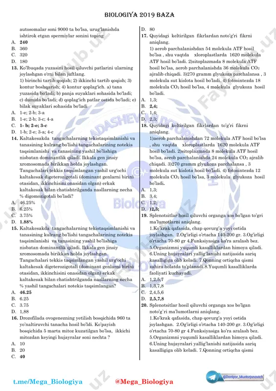 fani (morganidada) aniqlang. a. 17 m b. 83 m c. 34 m d. 66 m 9. digeterozigota kulrang tana, normal qanot(otasi kalta qanot qora tana) urg`ochi drozofila bilan kulrang tana kalta qanot erkak drozofila pashshasi chatishtirilganda 4 xil fenotipik guruh hosil bo`ldi. bunda avlodda 72 ta qora tana kalta qanotli va 18 ta qora tana normal qanotli pashshalar olingan bo’lsa genlar orasidagi masofani (morganidada) aniqlang a. 20 m b. 18 m c. 72 m d. 36 m 10. digeterozigota kulrang tana, normal qanot(otasi kalta qanot qora tana) urg`ochi drozofila bilan kulrang tana kalta qanot erkak drozofila pashshasi chatishtirilganda 4 xil fenotipik guruh hosil bo`ldi. bunda avlodda 77 ta kulrang tana normal qanotli va 3 ta kulrang tana kalta qanotli pashshalar olingan bo’lsa genlar orasidagi masofani (morganidada) aniqlang a. 3.75 m b. 7.5 m c. 3 m d. 6 m 11. xirzitium g'o'zasida nazariy jihatdan olganda changdonda 250 ta birlamchi hujayra …