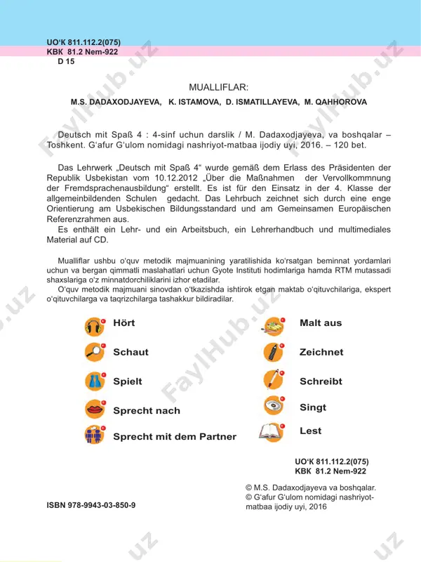 osida yaratildi. o‘quv-metodik majmua, darslik, ish daftari, multimedia resursi hamda o‘qituvchi uchun metodik qo‘llanmadan iborat bo‘lib, ular yaxlit bir holda 4-sinfga qadam qo‘ygan farzandlaringizning nemis tilida saboq olishlariga baholi qudrat yordam beradigan ko‘pdan ko‘p qiziqarli kommunikativ o‘yinlar, she’rlar, qo‘shiqlar va matnlarni o‘z ichiga olgan. ularni farzandlaringiz tomonidan o‘zlashtirishda, siz aziz ustozlar va ota-onalarning hissasi beqiyosdir. o‘qish, yozuv, tinglab tushunish va gapirish asosida nemis tilini o‘rgatishga mo‘ljallangan ushbu o‘quv-metodik majmua ayrim kamchiliklardan xoli emasligi tabiiy. shu bois o‘quv metodik majmua yuzasidan bildiradigan fi krlaringiz biz muallifl ar uchun qimmatlidir. o‘quv-metodik majmua bolajonlarni zeriktirib qo‘ymaydi, aksincha, nemis tilini o‘rganishga ishtiyoq uyg‘otish bilan bir qatorda olam-olam quvonch ham bag‘ishlaydi degan umiddamiz. mualliflar 44 inhaltsverzeichnis lektion 1 wir lernen deutsch unsere schule ...................................................................................................... 6 mein stundenplan .................................................................................................... 7 im deutschunterricht ................................................................................................ 8 projektarbeit ............................................................................................................. 9 lektion 2 mein tag mein tagesplan ...................................................................................................... 10 die wochentage ..................................................................................................... 11 meine freizeit ......................................................................................................... 12 projektarbeit ........................................................................................................... 13 …