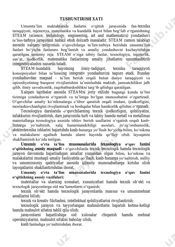 rish ko‘zda tutilgan. umumiy o‘rta ta’lim muassasalarida texnologiya o‘quv fanini o‘qitishning asosiy maqsadi - o‘quvchilarda texnik-texnologik hamda texnologik jarayon davomida bajariladigan amallar yuzasidan olgan bilim, ko‘nikma va malakalarini mustaqil amaliy faoliyatida qo‘llash, kasb-hunarga yo‘naltirish, milliy va umuminsoniy qadriyatlar asosida ijtimoiy munosabatlarga kirisha olish layoqatlarini shakllantirishdan iborat. umumiy o‘rta ta’lim muassasalarida texnologiya o‘quv fanini o‘qitishning asosiy vazifalari: materiallar va ularning xossalari, xususiyatlari hamda texnik ob’ekt va texnologik jarayonlarga oid ma’lumotlarni o‘rganish; texnik ob’ekt hamda texnologik jarayonlarda maxsus va umummehnat amallarini bilish; texnik va kreativ fikrlashni, intellektual qobiliyatlarini rivojlantirish; texnologik jarayon va tayyorlangan mahsulotlarni bajarish ketma-ketligi hamda mahsulot sifatini tahlil qila olish; jarayonlarni bajarilishiga oid xulosalar chiqarish hamda mehnat operatsiyalarini, mahsulot sifatini baholay olish; kasb tanlashga yo‘naltirishdan iborat. umumiy o‘rta ta’lim maktablarida texnologiya fani boshlang‘ich ta’lim yo‘nalishida umumlashgan holda, 5-9-sinflarda “texnologiya va dizayn”, “servis xizmati” yo‘nalishlarida o‘qitiladi. texnologiya fani quyidagi bo‘limlar asosida o‘qitiladi. 5-9-sinflar uchun: texnologiya va dizayn yo‘nalishi: 1. yog‘ochga ishlov …