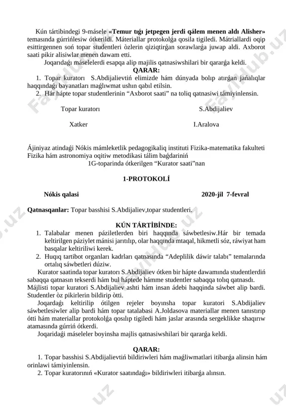 spublikası prezidenti shavkat mirziyoev 30-yanvar kuni islam karimov háykeline gúl sheńber qoydı. kún tártibindegi 7-másele ózbekstan respublikası prezidenti shavkat mirziyoev 31-yanvar kunı mámleket geologiya hám mineral resurslar komitetine barıp,alımlar, jas tadqiqotshilar, islep shıǵarıw wákilleri hám ilmiy-tadqiqot máseleleri basshıları menen ushrasdı. kún tártibindegi 8-máselede joqarida aytıp ótilgendey ushırasıwda ilim-pán tarawındaǵı eń kerek waziypalar aytıp ótildi. kún tártibindegi 9-másele «temur tıǵı jetpegen jerdi qálem menen aldı alisher» temasında gúrrińlesiw ótkerildi. máteriallar protokolǵa qosila tigiledi. mátriallardi oqip esittirgennen soń topar studentleri òzlerin qiziqtirǵan sorawlarǵa juwap aldi. axborot saati pikir alisiwlar menen dawam etti. joqarıdaǵı máselelerdi esapqa alip majilis qatnasiwshilari bir qararǵa keldi. qarar: 1. topar kuratorı s.abdijalievtiń elimizde hám dúnyada bolıp atırǵan jańalıqlar haqqındaǵı bayanatları maǵlıwmat ushın qabıl etilsin. 2. hár hápte topar studentlerinin “axborot saati” na toliq qatnasiwi támiyinlensin. topar kuratorı s.abdijaliev [bookmark: _goback] xatker i.aralova ájiniyaz atindaǵi nókis mámleketlik pedagogikaliq instituti fizika-matematika fakulteti fizika hám astronomiya oqitiw metodikasi tálim baǵdariniń 1g-toparinda …