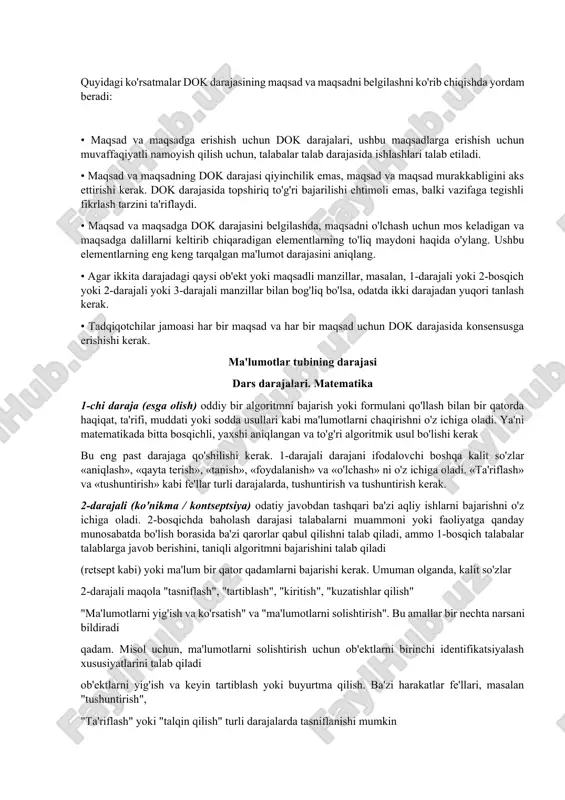 labalar talab darajasida ishlashlari talab etiladi. • maqsad va maqsadning dok darajasi qiyinchilik emas, maqsad va maqsad murakkabligini aks ettirishi kerak. dok darajasida topshiriq to'g'ri bajarilishi ehtimoli emas, balki vazifaga tegishli fikrlash tarzini ta'riflaydi. • maqsad va maqsadga dok darajasini belgilashda, maqsadni o'lchash uchun mos keladigan va maqsadga dalillarni keltirib chiqaradigan elementlarning to'liq maydoni haqida o'ylang. ushbu elementlarning eng keng tarqalgan ma'lumot darajasini aniqlang. • agar ikkita darajadagi qaysi ob'ekt yoki maqsadli manzillar, masalan, 1-darajali yoki 2-bosqich yoki 2-darajali yoki 3-darajali manzillar bilan bog'liq bo'lsa, odatda ikki darajadan yuqori tanlash kerak. • tadqiqotchilar jamoasi har bir maqsad va har bir maqsad uchun dok darajasida konsensusga erishishi kerak. ma'lumotlar tubining darajasi dars darajalari. matematika 1-chi daraja (esga olish) oddiy bir algoritmni bajarish yoki formulani qo'llash bilan bir qatorda haqiqat, ta'rifi, muddati yoki sodda usullari kabi ma'lumotlarni chaqirishni o'z ichiga oladi. ya'ni matematikada bitta bosqichli, yaxshi aniqlangan va to'g'ri algoritmik usul bo'lishi …