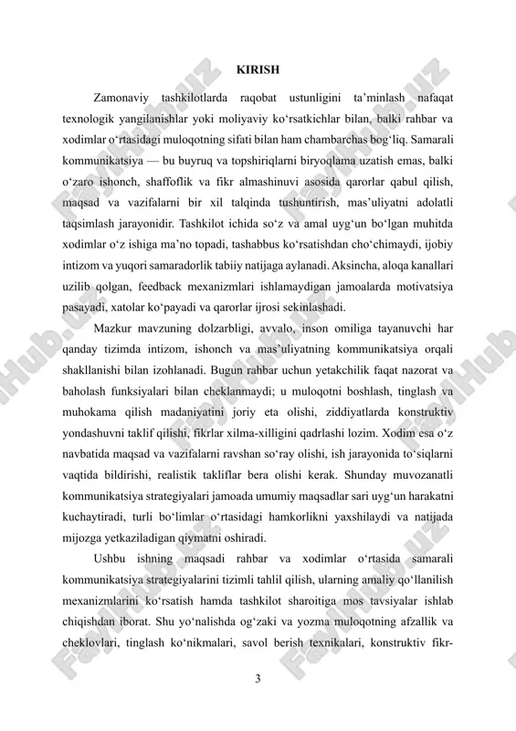 chma-bosqich yondashuv, xodimlar uchun esa fikr bildirish, muammolarni ko‘tarish va yechim taklif qilish bo‘yicha amaliy ko‘rsatmalar shakllanadi. kutilayotgan ta’sir — aloqa sifati va tezligining oshishi, nizolar profilaktikasi, qarorlar shaffofligining kuchayishi hamda xodimlarning ishtiroki va mas’uliyati darajasining ko‘tarilishidir. ishning tuzilishi mantiqiy ketma-ketlikda quriladi: birinchi bo‘limda samarali kommunikatsiyaning nazariy asoslari va tamoyillari yoritiladi; ikkinchi bo‘limda strategiyalarni amalda qo‘llash usullari, vositalar va jarayonlar bosqichma-bosqich tavsiflanadi; uchinchi bo‘limda esa rivojlantirish mexanizmlari, natijalarni baholash ko‘rsatkichlari va barqaror aloqa tizimini shakllantirish bo‘yicha istiqbolli yo‘nalishlar bayon etiladi. shu tariqa mavzu nazariya va amaliyotni bog‘lagan, real ish muhitida tez tatbiq etiladigan, o‘lchanadigan natijalarga yo‘naltirilgan ko‘rinishda taqdim etiladi. i bob. rahbar va xodimlar o‘rtasida kommunikatsiyaning nazariy asoslari 1.1. kommunikatsiyaning mohiyati va tashkilot faoliyatidagi o‘rni. kommunikatsiya — bu axborot, ma’no va niyatni bir subyektdan boshqasiga maqsadga muvofiq uzatish va qabul qilish jarayoni bo‘lib, unda yuboruvchi, xabar mazmuni, kodlash va dekodlash, kanal, shovqin, kontekst hamda “feedback” kabi unsurlar uzviy ishlaydi. tashkilot …