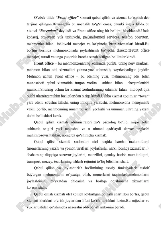 omerlarga taqsimlaydi. shuningdek, shveysar shaharning barcha diqqatga sazovor joylarini bilishi va kerak bo‘lganda mehmonga yo‘l ko‘rsata olishi zarur. paj mehmonni nomerga kuzatadi, yukini olib boradi, nomerni ochadi, uning tayyorligini tekshiradi va korrespondensiyalarni nomerga tarqatadi.paj direktorning “ko‘zi va qulog‘i”dir, u barcha shubhali hodisalarni “yuqoriga” kerak. kiruvchi, chiquvchi telefon qo‘ng‘iroqlari-bu telefon operatorlarining xizmat doirasidir, shuningdek, telefon suhbatlarining o‘z vaqtida to‘lanishini nazorat qilishadi, mehmonni uyg‘otish va ularning savollariga javob berish(yoki axborot olish mumkin bo‘lgag xizmatga ulash) ham ularning vazifasidir.telefon xizmati xodimlari yoqimli ovozga ega bo‘lishlari kerak mehmonxona administratori (porte) quyidagilarni bajara olishi kerak: - yordam ko‘rsatish; - hujjatlarni rasmiylashtirish; - mehmonxona kompleksi obektlariga yo‘nalishlarni bilish; - “men bilmayman, bu menga malum emas”iboralariga yo‘l qo‘ymaslig; - kiyimining tozaligiga etibor berish; - xorijiy tilni bilish; - mehmonnavozlikka to‘g‘ri keladigan so‘zlardan foydalanish; - raqobatbardoshlikni saqlash; - ertangi kunga ish joyini tayyorlash; - maksimal initsiativada subordinatsiyani saqlash; - masuliatni o‘z bo‘yniga olish. front office tarkibidagi yana boshqa …
