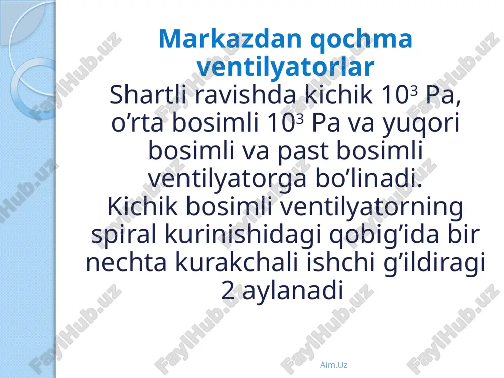 markazdan qochma ventilyator - Page 3