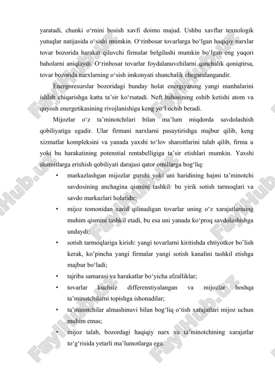kuchsiz differenstiyalangan va mijozlar boshqa ta’minotchilarni topishga ishonadilar; · ta’minotchilar almashinuvi bilan bog‘liq o‘tish xarajatlari mijoz uchun muhim emas; · mijoz talab, bozordagi haqiqiy narx va ta’minotchining xarajatlar to‘g‘risida yetarli ma’lumotlarga ega. bundan kelib chiqadiki, xaridorlarni tanlash muhim strategik qarordir. firma mijozni tanlash siyosatiga amal qilgan holda o‘z raqobat sharoitini anchagina yaxshilab olishi mumkin. ta’minotchilarning mijozlardan manfaatli shartlarga erishish qobiliyati shundan iboratki, ular o‘z ta’minoti uchun narxni oshirishi, ma’lum mijozga yetkazib beradigan tovarlar sifatini pasaytirish yoki hajmini chegaralash imkoniyatiga ega. shu yo‘l bilan kuchli ta’minotchilar mijozlar harakati rentabelligiga ta’sir etishlari mumkin. ta’minotchilarga tijorat tomonidan yordam beruvchi sharoitlar quyidagilardir: · ta’minotchilar guruhi mijozlar guruhiga qaraganda ko‘proq markazlashgan; · ta’minotchilar o‘rinbosar tovarlar tomonidan xavfni his etmaydilar; · firma ta’minotchi uchun muhim mijoz sanalmaydi; · tovar mijoz uchun muhim ishlab chiqarish vositasi bo‘lib hisoblanadi. raqobatchi kuchlarni tahlil qilishni yakunlar ekanmiz, shuni ham qayd qilib o‘tish mumkinki, bozor kuchi va potenstial daromad bozordagi vaziyatga …