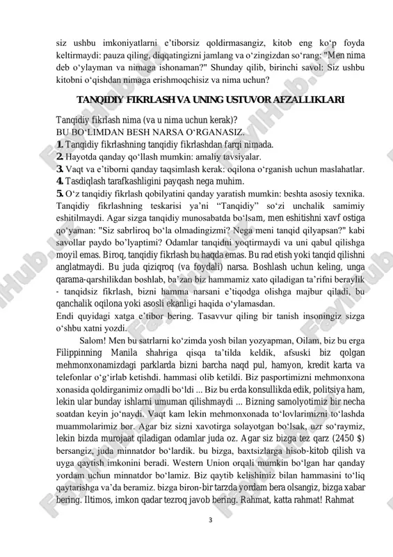 gi va faoliyatning mutlaqo yangi yo‘nalishlarining paydo bo‘lishini hisobga olgan holda, xxi asrda ta‘lim va kasbiy rivojlanishning asosiy vazifasi sifatida o‘zlashtirilishi kerak bo‘lgan yana bir qancha qimmatli ko‘nikmalar mavjud. kitob ikki qismga bo‘lingan. birinchisi, asosan, tanqidiy fikrlashning birinchi va ikkinchi afzalliklariga e'tibor qaratib, boshqa odamlarning fikrlarini ongli ravishda idrok etishga va o‘z ishingizda oqilona fikrlash tamoyillarini ishonchli tarzda singdirishga yordam beradi. uchinchi va to‘rtinchi bandlarni o‘z ichiga olgan ikkinchi bo‘limda siz misollar orqali bizning tafakkurimiz oldindan aytib bo‘ladigan tarafkashlikka moyil ekanligini bilib olasiz va 21-asrga xos bo‘lgan noto‘g‘ri qarashlarni hisobga olishni o‘rganasiz – axborot texnologiyalari va tom ma’noda hamma joyda. ko'proq mustaqil fikrlang! tanqidiy fikrlash ruhiga kiring va men aytgan hamma narsani dogma yoki oliy haqiqat deb qabul qilmang. qo‘shilmang, bahslashing, o‘rganing va o‘zingiz xohlagancha shubha qiling. bitta kichik tushuntirish: birinchi navbatda, nima bilan rozi emasligingizni to‘liq tushunganingizga ishonch hosil qiling va nima uchun iloji boricha aniqroq aniqlashga harakat qiling, …
