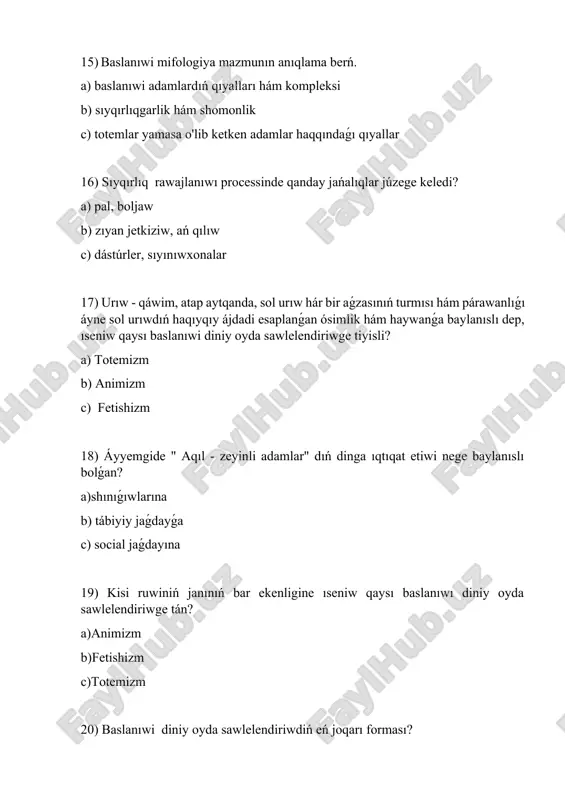 in tiygizgen; 24) dinge sıyınıw haqqında túsinik beriń.? a) diniy ıqtıqat, dúnyalıq sananıń tiykarǵı qásiyetlerin bildirip, insannıń keshinmalari hám qulıq- atvorini belgileydi; b) socialliq ómirdi, voqyelikni, onıń hádiyselerin ózge tárzde in'ikos ettiretuǵın social ań formalarınan biri; c) dinge sıyınıw dúnyalıq dúńyaǵa kózqarastı, dástúrlerdi, sezimdi óz ishine ola­di; 25) diniy shólkem tariypining anıqlań. a) málim dinga iseniwshiler hám olardıń jámáátleriniń awqamı bolıp tabıladı. b)diniy isenimlerdi hám konsepsiyalardı pán- texnika jáne social turmıs daǵı ózgerislerge qaray biykarlaw etiwshi shólkem c) óz maqset jolında qar qanday keskin ilaj sharalar ko'ruvchi shólkem soraw 1 2 3 4 5 6 7 8 9 10 11 12 13 14 15 16 17 18 19 20 21 22 23 24 25 juwap a b b c b a a b a a a a a a a a a a a a a a a a a ball