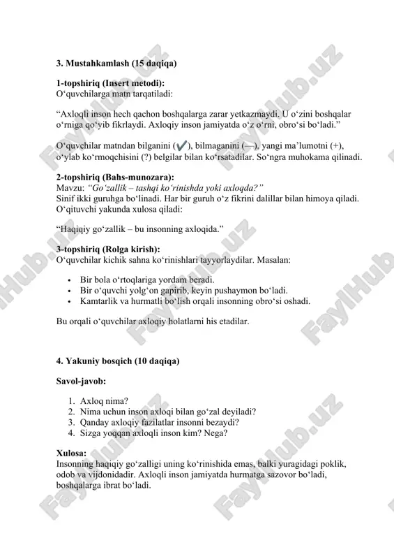 a yozing: u nimasi bilan axloqli deb o‘ylaysiz? foydalanilgan adabiyotlar: 1. karimov i.a. yuksak ma’naviyat – yengilmas kuch. – toshkent: ma’naviyat, 2008. 2. odobnoma darsligi, 7-sinf, toshkent, 2022. 3. o‘zbekiston respublikasi prezidentining “ma’naviy-ma’rifiy ishlarni yanada takomillashtirish to‘g‘risida”gi qarori, 2018-yil. 4. abdulla avloniy. turkiy guliston yoxud axloq. – toshkent, 1992.