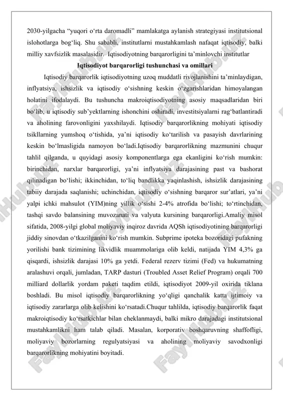 uchinchidan, iqtisodiy o‘sishning barqaror sur’atlari, ya’ni yalpi ichki mahsulot (yim)ning yillik o‘sishi 2-4% atrofida bo‘lishi; to‘rtinchidan, tashqi savdo balansining muvozanati va valyuta kursining barqarorligi.amaliy misol sifatida, 2008-yilgi global moliyaviy inqiroz davrida aqsh iqtisodiyotining barqarorligi jiddiy sinovdan o‘tkazilganini ko‘rish mumkin. subprime ipoteka bozoridagi pufakning yorilishi bank tizimining likvidlik muammolariga olib keldi, natijada yim 4,3% ga qisqardi, ishsizlik darajasi 10% ga yetdi. federal rezerv tizimi (fed) va hukumatning aralashuvi orqali, jumladan, tarp dasturi (troubled asset relief program) orqali 700 milliard dollarlik yordam paketi taqdim etildi, iqtisodiyot 2009-yil oxirida tiklana boshladi. bu misol iqtisodiy barqarorlikning yo‘qligi qanchalik katta ijtimoiy va iqtisodiy zararlarga olib kelishini ko‘rsatadi.chuqur tahlilda, iqtisodiy barqarorlik faqat makroiqtisodiy ko‘rsatkichlar bilan cheklanmaydi, balki mikro darajadagi institutsional mustahkamlikni ham talab qiladi. masalan, korporativ boshqaruvning shaffofligi, moliyaviy bozorlarning regulyatsiyasi va aholining moliyaviy savodxonligi barqarorlikning mohiyatini boyitadi. keynesiyalik nazariyada barqarorlik davlat aralashuvi orqali ta’minlanadi, monetaristlar esa pul massasining nazoratini birinchi o‘ringa qo‘yadi. milton fridmanning inflyatsiya …