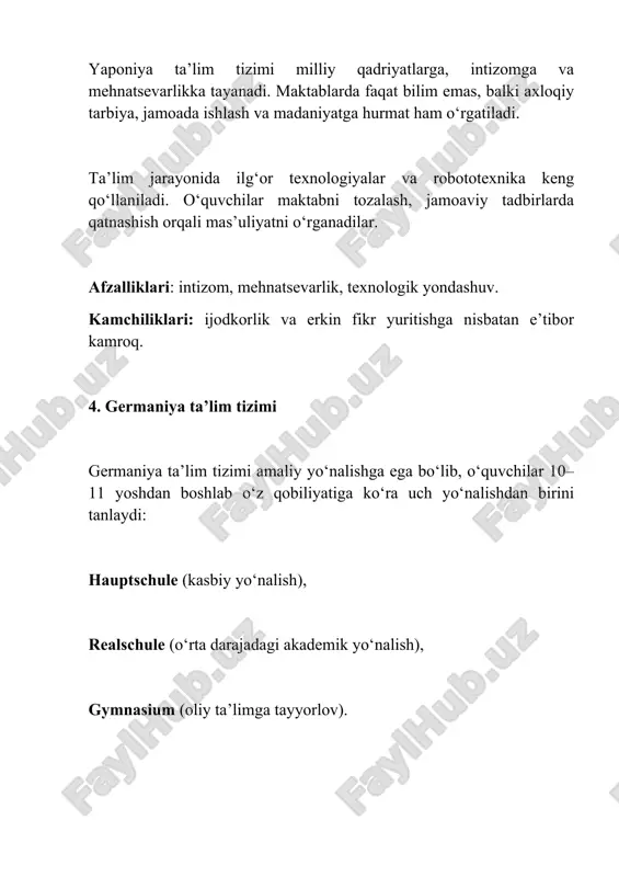 gan testlar. yuqori o'qituvchi malakasi, ta'lim bepul, kam uy vazifasi, bolalar farovonligiga ustuvorlik. pisa testlarida yuqori natijalar. singapur (qat'iy standartlar) rigorli akademik standartlar, raqobatbardoshlik oqimlarga (qobiliyatga qarab guruhlash) bo'lish amaliyoti keng tarqalgan. qattiq imtihonlar tizimi, aniq o'quv dasturi, stem fanlariga katta e'tibor. xalqaro testlarda (pisa, timss) yuqori natijalar. germaniya (dual tizim) kasbiy ta'lim, sanoat bilan hamkorlik boshlang'ich maktab so'ng, o'quvchilar yo'nalish maktablariga (asosiy maktab, real maktab, gimnaziya) bo'linadi. dual ta'lim (kasbiy ta'lim) o'rta ta'limdan keyin nazariy o'qish va amaliyotni (ishlab chiqarishda) birlashtirgan "dual tizim" mavjud. karyerani erta tanlash. yaponiya (intizom va guruh uyg'unligi) intizom, guruh uyg'unligi, axloqiy tarbiya majburiy ta'lim 9 yil (boshlang'ich va o'rta maktab). aksariyat o'quvchilar yuqori maktabga o'tadi. jamoaviy ish, maktabni tozalash kabi majburiyatlar, imtihonlarga asoslangan progress. matematika va tabiiy fanlarda yuqori yutuqlar. aqsh (markazlashmagan) shaxsiy rivojlanish, innovatsiya, mahalliy nazorat tizim shtatga qarab farqlanadi. boshlang'ich, o'rta (middle) va yuqori (high) maktablar. markazlashmagan boshqaruv (mahalliy maktab kengashlari katta …