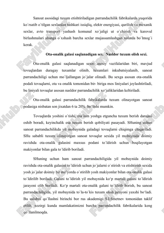 galasini to`ldirish uchun jo`jalarni o`stirish va etishtirish sexida yosh jo`jalar doimiy bir me’yorda o`stirilib yosh makiyonlar bilan ota-onalik galasi to`ldirilib boriladi. galani to`ldirish yil mobaynida ko‘p martali galani to`ldirish jarayoni olib boriladi. ko‘p martali ota-onalik galani to`ldirib borish, bu sanoat parrandachiligida, yil mobaynida to`la-to`kis tuxum olish jarayoni yaxshi bo‘ladi. bu uslubni qo`llashni birinchi bor rus akademigi s.i.smetnev tomonidan taklif etilib, xozirgi kunda mamlakatimizni barcha parrandachilik fabrikalarida keng qo`llanilmoqda. yil mobaynida bir marta ota-onalik galasini to`ldirish jarayoni xam mavjud bu jarayon jamoa va davlat xamda fermer xo‘jaliklarda baxor paytlarda qo`llanilmoqda. yil mobaynida ikki marta ota-onalik galasini to`ldirish jarayoni ham mavjud - bu jarayonda mavjud tovuqlar galasini yil mobaynida ikki marta, ya’ni mart va aprel oylarida va sentyabr, oktyabr oylarida olingan yosh jo`jalar bilan to`ldirib boriladi. bu jarayonda galani to`ldirish sanoat parrandachiligida tuxum olishni 20-25% gacha oshadi.yil mobaynida 4 marta ota-oanlik galasini to`ldirish jarayoni kam mavjud bo‘lib, bu jarayonda har kvartalda gala …