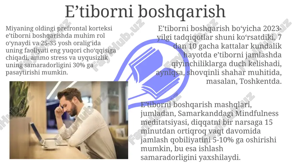 uasida, diqqatni jamlash qobiliyatini 20% ga oshirishi mumkin, degan tadqiqot natijalari mavjud. diqqatni jamlash uchun 25 daqiqalik meditatsiya mashgʻulotlarini muntazam, haftada 3 marta, masalan, toshkentdagi "sogʻlom turmush" markazida oʻtkazish samarali natijalar beradi. eʼtibor va bilim olish oʻquv jarayonida 5-sinf oʻquvchilarining eʼtiborini 15 daqiqadan ortiq saqlab turish qiyin, shuning uchun darslarni qisqa, dinamik va amaliy topshiriqlar bilan diversifikatsiya qilish muhim. tadqiqotlar shuni koʻrsatadiki, shovqinli muhitda toʻplanadigan axborot miqdori 30% ga kamayadi, shuning uchun toshkentdagi kutubxonada jimjit muhitda oʻqish samaradorligini oshiradi. eʼtiborning 70% dan ortigʻi vizual maʼlumotlarni qayta ishlashga sarflanadi, shuning uchun samarqanddagi tarixiy binolarni oʻrganishda ranglar va shakllarga eʼtibor qaratish bilim olishni yaxshilaydi. e'tiboringiz uchun rahmat image4.jpg image5.jpg image6.jpg image7.jpg image8.jpg image9.jpg image10.jpg image11.jpg image12.jpg image1.jpeg image2.jpeg image3.jpeg