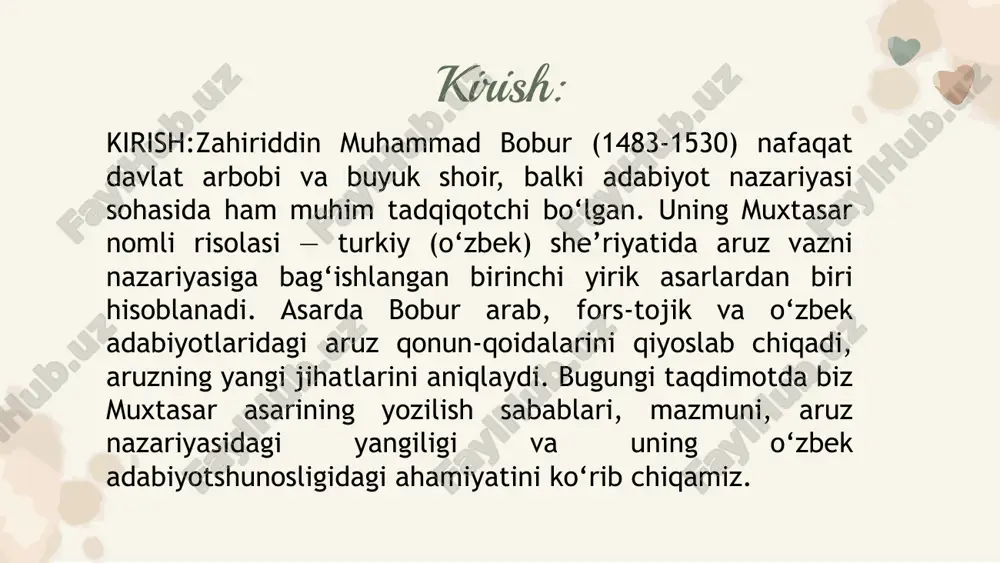 jratib chiqishga intildi, aruz vazn, zihof va rukn masalalarini milliy kontekstda tahlil qildi.bu asar orqali bobur nafaqat shoirmuhandis sifatida, balki nazariy olim sifatida ham o‘zbek adabiyotiga ulkan hissa qo‘shdi. uning aruziy qarashlari, foydalangan metodlari va tahlillari bugungi she’riyatshunoslik va adabiyotshunoslik uchun ham dolzarbdir.shunday ekan, muxtasar asari bizni — yosh adabiyot ixlosmandlarini — she’riyat san’ati, til va nazariy tafakkurga yanada chuqur kirib borishga chorlaydi. foydalanilgan adabiyotlar bobur, zahiriddin muhammad. muxtasar. – tahrir, izoh va so‘zboshi muallifi: a. irisov. – toshkent: fan nashriyoti, 1991. ibrohimov, a. bobur aruzshunos sifatida. – o‘zbekiston adabiyoti va san’ati jurnali, №4, 2020. karimov, n. mumtoz adabiyot nazariyasi va aruz tizimi. – toshkent: ma’naviyat, 2015. nazarov, b. o‘zbek adabiyotshunosligi tarixi. – toshkent: o‘zbekiston milliy ensiklopediyasi, 2004. g‘afurov, a. sharq mumtoz she’riyati va aruz tizimining rivoji. – samarqand: samdu nashriyoti, 2017. baburid.uz – zahiriddin muhammad boburning “muxtasar” asari haqida ma’lumot. – https://baburid.uz/bibliography/386 (murojaat sanasi: 2025-yil 2-noyabr). image1.png image11.png image4.png …