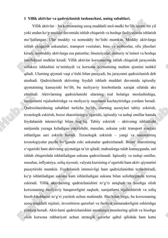 xarajatlarni rejalashtirish va soliq hisob-kitoblarini to‘g‘ri yuritish uchun muhimdir. shu bilan birga, bu korxonaning uzoq muddatli rejalari, investitsion qarorlari va faoliyat samaradorligini oshirishga yordam beradi. aktivlarni qadrsizlanishini muntazam monitoring qilish va hisobga olish korxona rahbariyati uchun strategik qarorlar qabul qilishda ham katta ahamiyatga ega bo‘ladi. yillik aktivlar — bu korxonaning uzoq muddatli mol-mulkini tashkil etuvchi moddiy va nomoddiy qiymatlar bo‘lib, ular bir yil yoki undan ortiq ishlash muddati davomida korxona faoliyatida ishtirok etadi. bunga asosiy vositalar, transport vositalari, uskuna va jihozlar, shuningdek patentlar, litsenziyalar va dasturiy ta’minot kiradi. yillik aktivlar korxonaning ishlab chiqarish va xizmat ko‘rsatish faoliyatini uzluksiz amalga oshirishda asosiy rol o‘ynaydi. ularning mavjudligi va samarali ishlatilishi korxonaning moliyaviy barqarorligi va raqobatbardoshligini ta’minlaydi. shu bilan birga, yillik aktivlarning qiymati vaqt o‘tishi bilan kamayadi, chunki ular eskiradi, texnologik va iqtisodiy jihatdan qadrsizlanadi. shu sababli, ularni hisobga olish va qadrsizlanishini aniqlash korxona boshqaruvi va moliyaviy hisobotlarni tayyorlash uchun muhim ahamiyatga ega. …