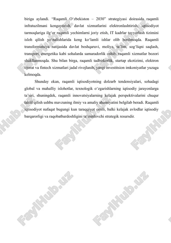 t-kommunikatsiya infratuzilmasiga tayanadi. mazkur iqtisodiyot turi an’anaviy iqtisodiy tizimdan farqli ravishda nomoddiy aktivlar — ma’lumotlar (data), algoritmlar, intellektual mulk, kompyuter dasturlari, sun’iy intellekt va raqamli platformalar ustuvor rol o‘ynaydigan iqtisodiy muhitni vujudga keltiradi. raqamli iqtisodiyotning konseptual mohiyati o‘z ichiga quyidagilarni qamrab oladi: · axborotning strategik resursga aylanishi; · ma’lumotni qayta ishlashning industrial jarayondan intellektual jarayonga o‘tishi; · sun’iy intellekt va avtomatlashtirish asosida mehnat munosabatlarining transformatsiyasi; · yangi formatdagi bozorlar — elektron savdo, fintech, platforma iqtisodiyoti, sharing-economy (ulashuv iqtisodiyoti) ning kengayishi; · globallashuvning yangi bosqichi — raqamli integratsiya va transmilliy raqamli xizmatlar almashinuvi. raqamli iqtisodiyotning tuzilmasi raqamli iqtisodiyotni quyidagi asosiy segmentlar tashkil qiladi: 1. raqamli infratuzilma · telekom tarmoqlari (5g, optik internet) · bulutli texnologiyalar (cloud computing) · ma’lumotlarni saqlash va qayta ishlash markazlari (data centers) 2. raqamli texnologiyalar · ai — sun’iy intellekt · iot — narsalar interneti · big data — katta ma’lumotlar analitikasi · blockchain va kriptografik tizimlar …