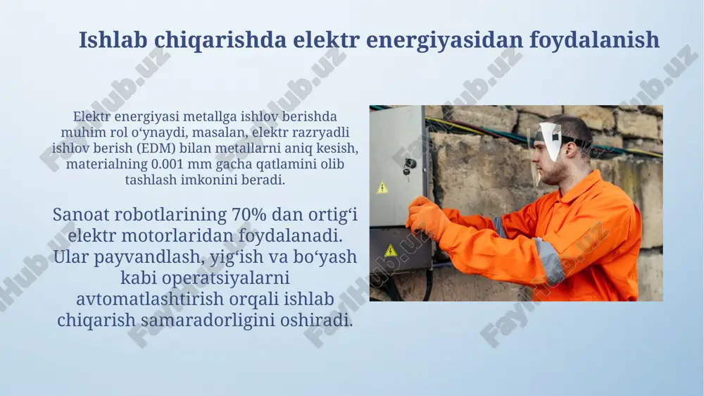 ishlab chiqarishda elektr energiyasidan foydalanish - Page 3