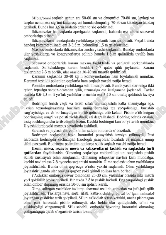 laniladi. sabzini sovitilgan holda uzoq muddat (200 kundan ortiq) saqlash mumkin. uni konteynerlarda saqlash yuklash va bo‘shatish ishlarini mexanizatsiyalashga imkon beradi. sabzini polietilen qoplarda saqlash usuli perspektiv usul hisoblanadi. mahsulot nafas olishi natijasida qop ichida yuqori darajada namlik sharoiti (90-95%) hosil bo‘ladi va kerakli miqdorda karbonat angidrid (3-5%) to‘planadi. polietilen qoplarda saqlanganda mahsulotning chirishi, vaznining kamayishi, shakar va vitaminlarning yo‘qotilishi ancha kamayadi. ildizmevalar dalada handaq va maxsus omborlarda, harorat 0-2s gacha, havoning nisbiy namligi 85-95% bo‘lgan sharoitda saqlanadi. sholg‘omni saqlash uchun eni 50-60 sm va chuqurligi 70-80 sm, lavlagi va turplar uchun esa sig‘imi kattaroq, eni hamda chuqurligi 70-80 sm keladigan handaq qaziladi. bunda har 3,5 m oralatib erdan to‘siq qoldiriladi. ildizmevalar handaqlarda aprelgacha saqlanadi, bahorda esa ularni sabzavot omborlariga olinadi. ildizmevalarni handaqlarda yashiklarga joylanib ham saqlanadi. faqat bunda handaq kattaroq qilinadi eni 3-3,5 m, balandligi 1,5 m ga etkaziladi. maxsus omborlarda ildizmevalar ancha yaxshi saqlanadi. bunday omborlarda ular yashiklarga …
