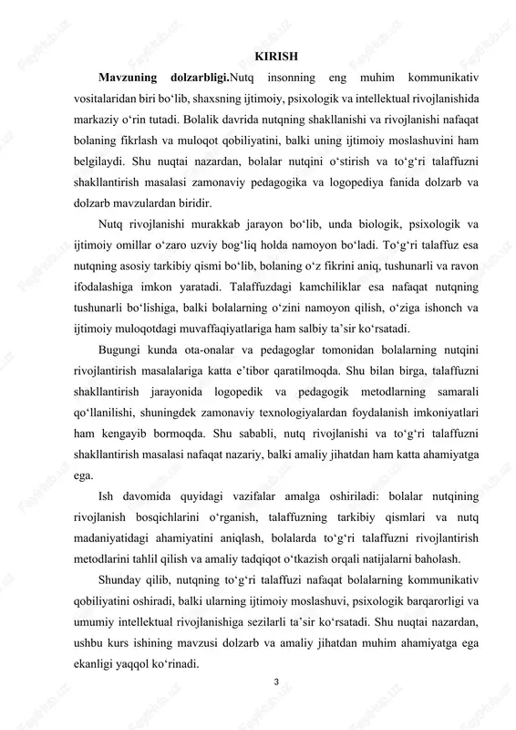 . kurs ishining predmeti:kurs ishining predmeti – bolalarda to‘g‘ri talaffuzni shakllantirish metodlari va ularning nutq rivojlanishiga ta’siri. kurs ishining amaliy ahamiyati:ushbu ishning amaliy ahamiyati quyidagilardan iborat: pedagog va logopedlar uchun bolalarda to‘g‘ri talaffuzni rivojlantirish bo‘yicha qo‘llanma sifatida xizmat qilishi. ota-onalar va maktabgacha ta’lim muassasalari xodimlari uchun nutqni shakllantirish bo‘yicha samarali mashqlar va metodlarni taklif etishi; bolalar nutqidagi xatolarni erta aniqlash va ularni bartaraf etishda amaliy yordam berishi; zamonaviy texnologiyalar va interaktiv metodlardan foydalanish orqali nutqni rivojlantirishning samaradorligini oshirishga ko‘maklashishi. kurs ishining tarkibiy tuzilishi va hajmi: ii.bob 4 paragrf 30 sahifa xulosa va foydalanilgan adabiyotlardan tashkil topgan. i.bob. bolalar nutqi va uning rivojlanish bosqichlari 1.1. bolalarda nutq rivojlanishining asosiy bosqichlari nutq inson faoliyatining eng muhim va murakkab kommunikativ vositalaridan biri hisoblanadi. bolalik davrida nutqning rivojlanishi bolaning shaxsiy, ijtimoiy va kognitiv rivojlanishining muhim ko‘rsatkichidir. shu sababli, bolalarda nutqni shakllantirish va rivojlantirish jarayoni nafaqat psixologik, balki pedagogik nuqtai nazardan ham katta ahamiyatga ega. …