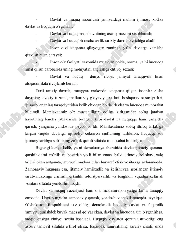 iyoj sezila boshladi. huquqiy davlatda qonun ustuvorligi eng asosiy tamoyil sifatida e`tirof etilsa, fuqarolik jamiyatining zaruriy sharti, unda yashayotgan fuqarolarning yuksak huquqiy ongi va madaniyati, huquqlardan habardorlik darajasi hamda huquqqa nisbatan chuqur hurmatda ifodalanadi. bu tushunchalar albatta, davlat va huquq nazariyasining obyekti xisoblanadi. bundan shunday xulosaga kelish mumkinki, davlat va huquq nazariyasi zamonaviy, dunyo taraqqiyoti, sivilizatsiya bilan hamohang harakatlanuvchi muhim ijtimoiy fan sifatida maydonga chiqadi. davlat va huquq nazariyasi nafaqat mamlakatimizda, balki jahon hamjamiyatida yangilanish va yuksalishni o`z boshidan kechirmoqda. chunki, dunyo jadallik bilan rivojlanmoqda. davlatga munosabatni, davlatni boshqarishni, davlat mohiyatining anglashni zamonaviy ko`rinishlarini vujudga kelayotganligi muhim ijtimoiy hodisa xisoblangan - davlatning rivojlanayotganligi bildiradi. davlat va huquqning paydo bo`lishi va rivojlanishidagi umumiylik, o`zaro aloqadorlik o`z navbatida davlat bilan bir qatorda huquq ham jadallik bilan takomillashib borayotganligidan dalolat beradi. huquqqa liberal yondoshuv, uning insonlar hayotiga yanada yaqinlashayotgani, ularning manfaatlarini yanada mukammal aks ettirayotganligina namoyon etmoqda. insoniyat ongi va tafakkurining yuksalishi barcha …